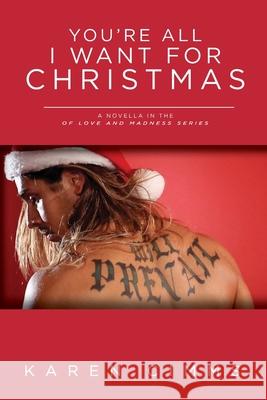 You're All I Want For Christmas Karen Cimms 9780997486766 Lone Sparrow Press