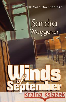 Winds of September Sandra Waggoner   9780997495379