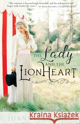 The Lady and the Lionheart Joanne Bischof 9780997513707