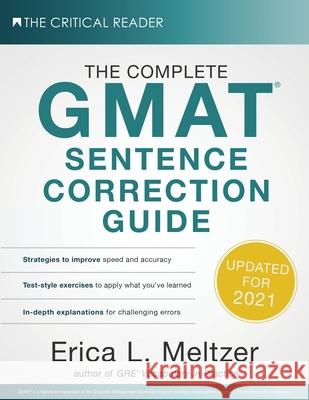 The Complete GMAT Sentence Correction Guide Erica L. Meltzer 9780997517804 