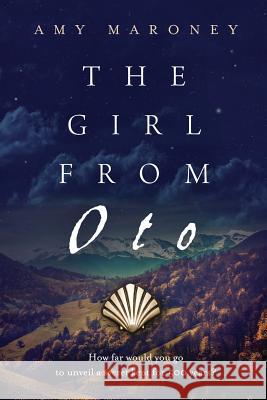 The Girl from Oto Amy Maroney 9780997521306 Artelan Press