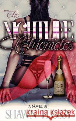 The Nightlife Chronicles Shawn Flossy 9780997585100