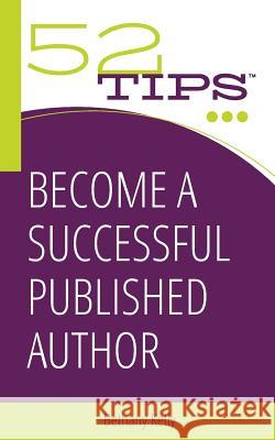 Become a Successful Published Author Bethany Kelly 9780997601817 Women Lead Publishing