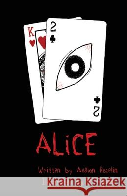 ALiCE Avalon Roselin Reye Hamlin 9780997647983