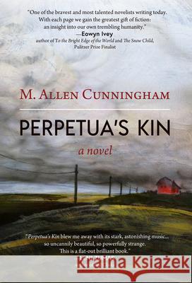 Perpetua's Kin M. Allen Cunningham 9780997652376 Atelier26 Books