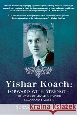 Yishar Koach: Forward with Strength Susan Sloan 9780997658606