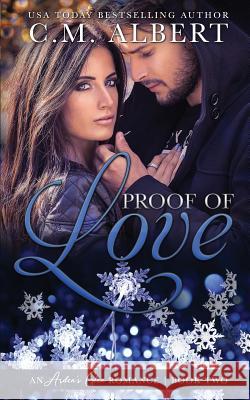 Proof of Love Erin Servais C. M. Albert 9780997664287 Flowerwork Press