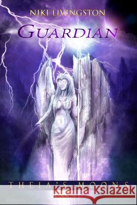 Guardian Niki Livingston 9780997664461