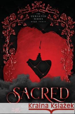 Sacred: The Unwanted Series C. M. Newell 9780997683677 eBook Me Up Publishing