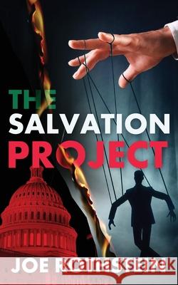 The Salvation Project Joe Rothstein Akira007 9780997699920 Joe Rothstein