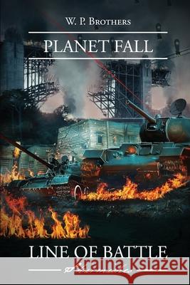 Planet Fall W. P. Brothers 9780997739459 Alena Publishing