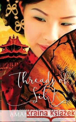 Threads of Silk Amanda Roberts 9780997772937 Red Empress Publishing