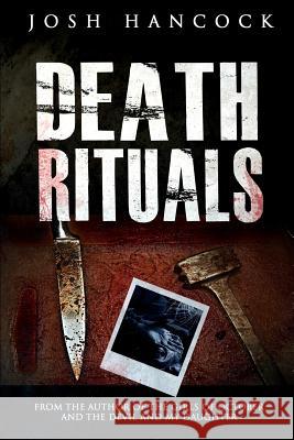 Death Rituals Josh Hancock 9780997773071 Burning Bulb Publishing