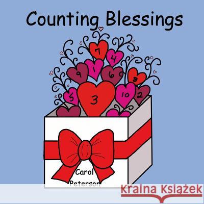 Counting Blessings Carol Peterson 9780997778533