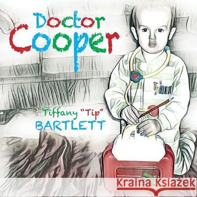 Dr. Cooper Tiffany Bartlett 9780997794991