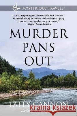 Murder Pans Out Emily Toll Taffy Cannon  9780997805369