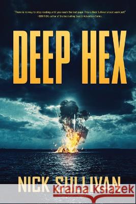 Deep Hex Nick Sullivan 9780997813289 Wild Yonder Press