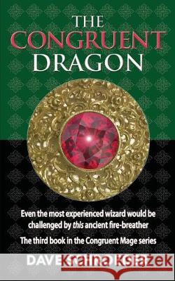 The Congruent Dragon Dave Schroeder 9780997831948