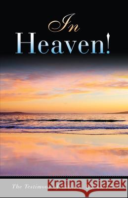 In Heaven! Dean Braxton 9780997837278