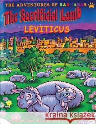 The Sacrificial Lamb Leviticus Susan Sherwood Parr 9780997837339