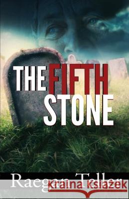 The Fifth Stone Raegan Teller 9780997920567