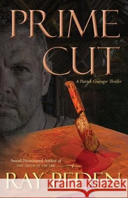 Prime Cut Ray C. Peden 9780997961508