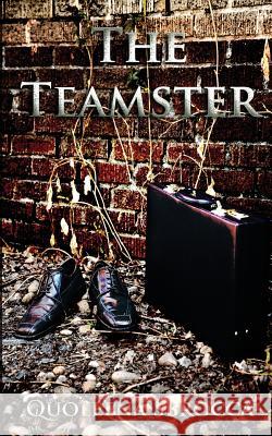 The Teamster Quoleena Sbrocca 9780998010779