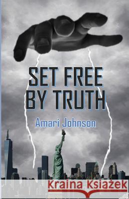 Set Free by Truth Amari Johnson 9780998014845 Solid Foundation Group