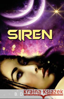 Siren B. D. Snowden 9780998084305 Geeky Goth Press