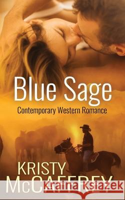 Blue Sage Kristy McCaffrey 9780998090771