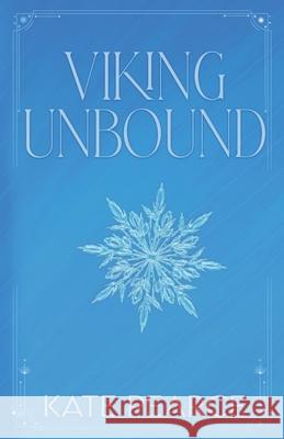 Viking Unbound Kate Pearce 9780998091693