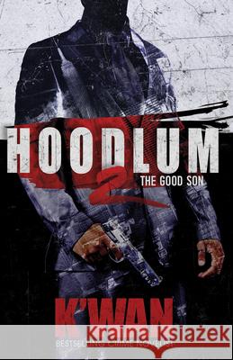 Hoodlum 2 K'wan 9780998106113 Kingston Imperial