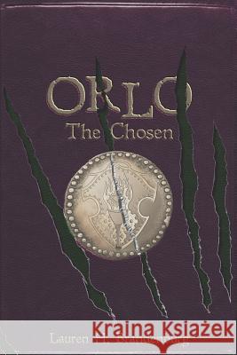 Orlo the Chosen H. Jordan Crawford Lauren H. Brandenburg 9780998160030 Kingdom Publishing Press