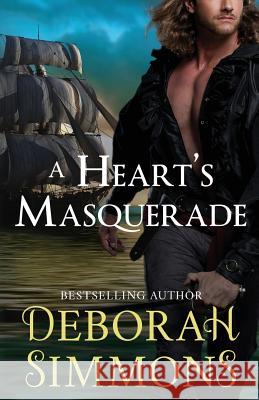 A Heart's Masquerade Deborah Simmons 9780998200804