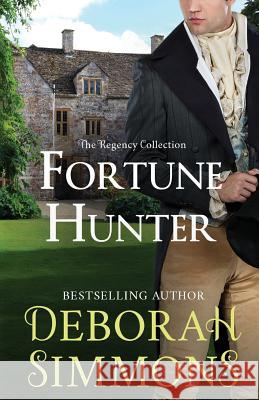 Fortune Hunter Deborah Simmons 9780998200828