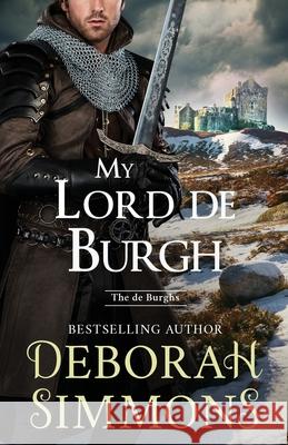 My Lord de Burgh Deborah Simmons 9780998200897