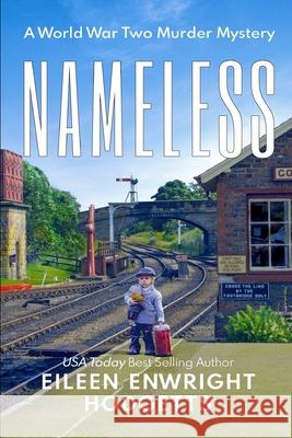 Nameless a Toby Whitby Mystery Eileen Enwright Hodgetts 9780998215495 Emerge Publishing Group, LLC