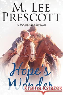 Hope's Wonder M. Lee Prescott 9780998218403 Mt. Hope Press