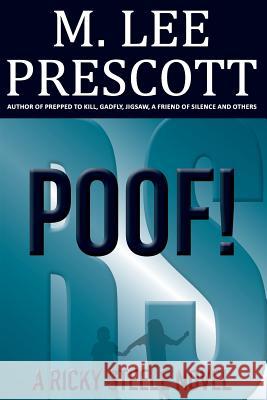 Poof! M. Lee Prescott 9780998218427 Mt. Hope Press