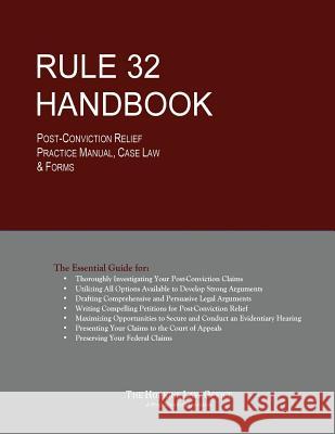 Rule 32 Handbook: Post-Conviction Relief Practice Manual, Case Law & Forms Cedric Martin Hopkin 9780998219615 Hopkins Law Office, P.C.