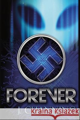 Forever J. Channing 9780998234977 Red Team Ink (DBA) of Zealot Solution's Idaho