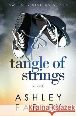 Tangle of Strings Ashley Farley 9780998274119 Leisure Time Books