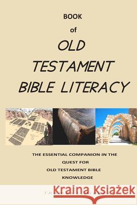 Book of Old Testament Bible Literacy Thomas L. Hiegel 9780998286136 Tlh Creations