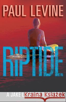 Riptide Paul Levine 9780998316635 Nittany Valley Productions, Inc.