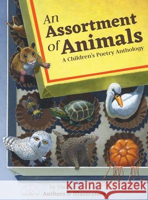 An Assortment of Animals: A Children's Poetry Anthology Kristen Wixted Heather Kelly Doreen Buchinski 9780998317212 Writers' Loft