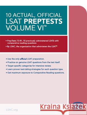 10 Actual, Official LSAT Preptests Volume VI: (Preptests 72-81) Council, Law School Admission 9780998339788 Law School Admission Council