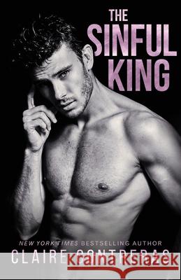The Sinful King Claire Contreras 9780998345628