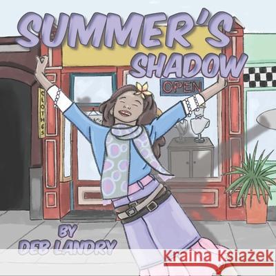 Summer's Shadow Lily Carter Deb Landry 9780998386799 Bryson Taylor Publishing