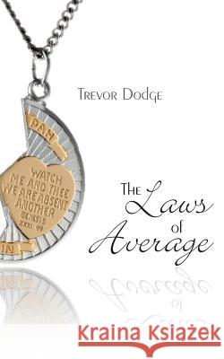 The Laws of Average Trevor Dodge 9780998403700