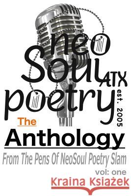 Neosoul Poetry: The Anthology Christopher Michael Christopher Michael Sunni Soper 9780998427027